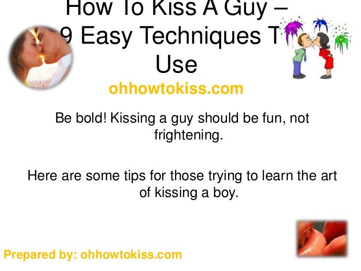 Boomerang reccomend How to kiss a guy good