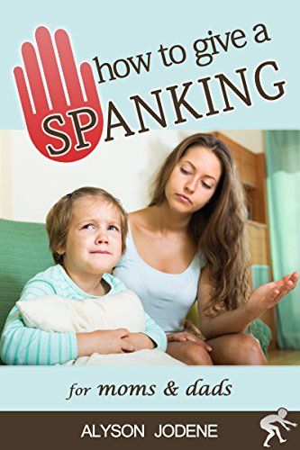 Good в. P. reccomend Why do boys like to spank