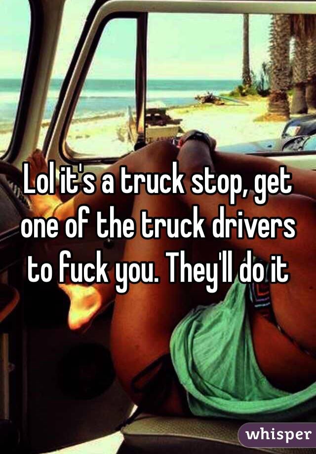 Truckstop fuck travel sex - Real Naked Girls