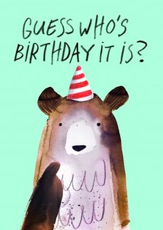 The P. reccomend Bear birthday gay