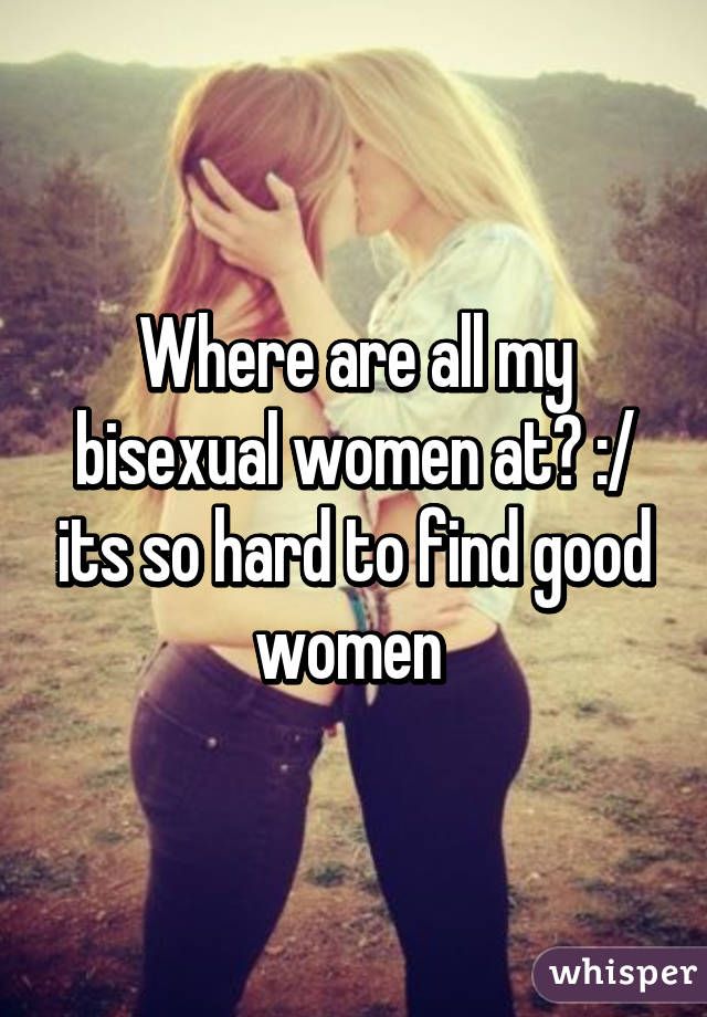 best of Can find Where women i bisexual