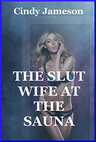 Sherry reccomend 1st alle wife slut stories