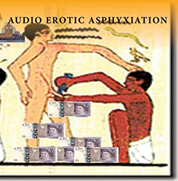 Subwoofer reccomend Asphyxiation and erotic
