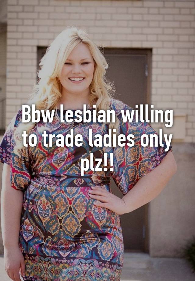 best of Ladies Bbw lesbian