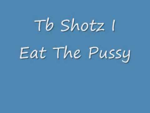best of The Tb i pussy eat