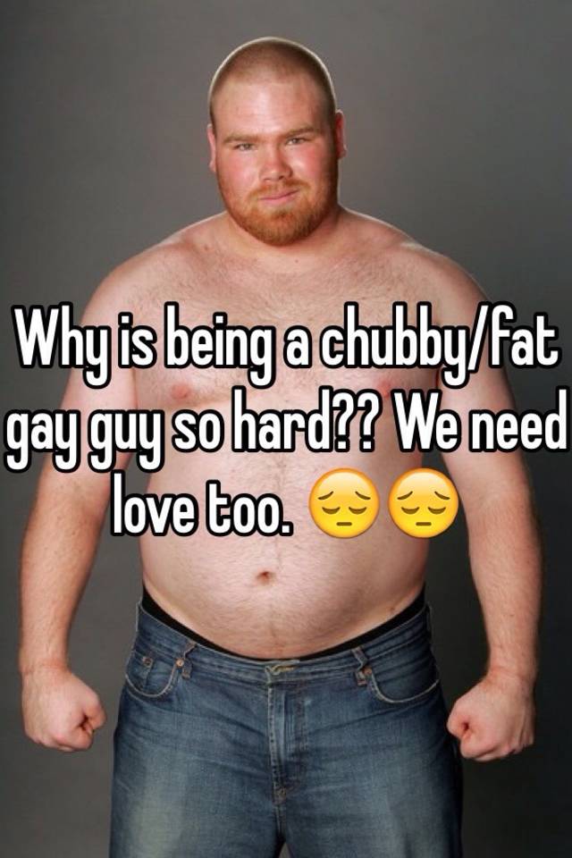 best of Com fat gay mans Chubby