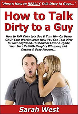 best of Boyfriend to sex Dirty talking your