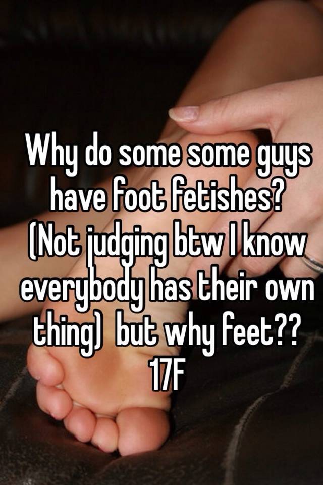 Count reccomend Do i have a foot fetish