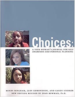 Governor reccomend Choices teen woman journal for Teen