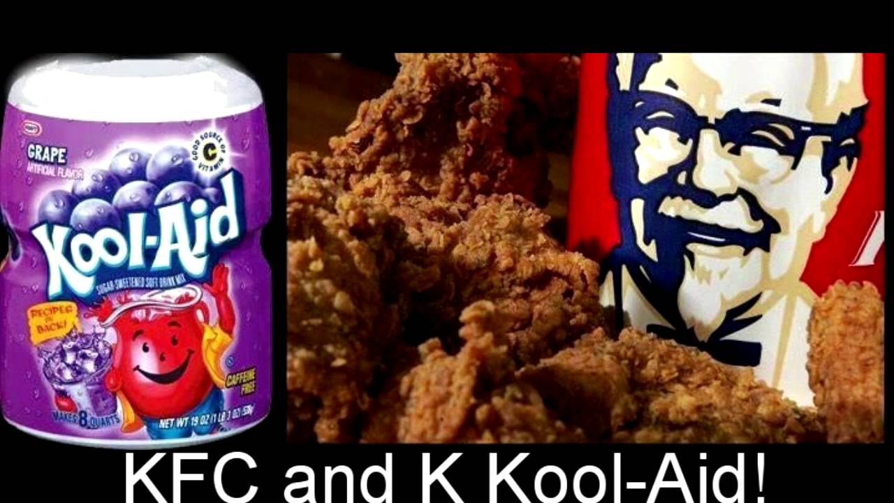 Fried chicken and kool aid