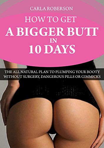 Get a bigger butt exercises