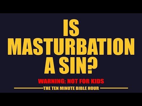 Dorito reccomend Masturbation sin reformed faith