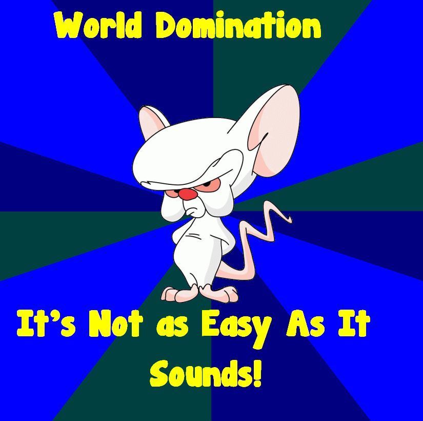 best of World brain and domination the Pinky