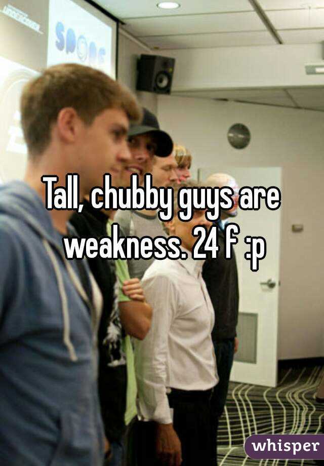 Tall chubby guys
